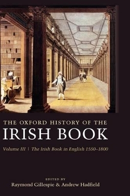 The Oxford History of the Irish Book, Volume III
