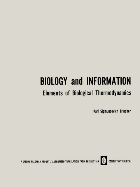 Biology and Information - K. Trincher