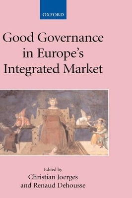 Good Governance in Europe's Integrated Market