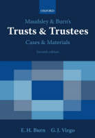 Maudsley and Burn's Trusts and Trustees Cases and Materials