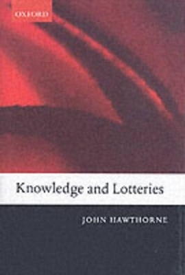 Knowledge and Lotteries