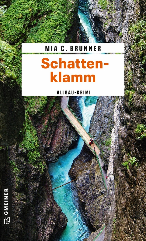 Schattenklamm - Mia C. Brunner
