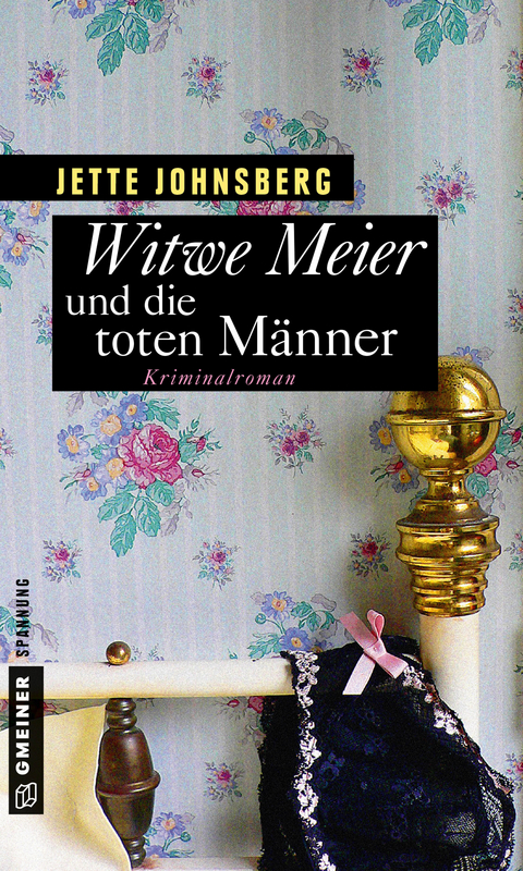 Witwe Meier und die toten M&auml;nner - Jette Johnsberg