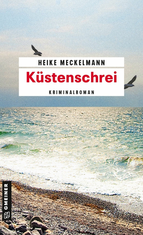 K&uuml;stenschrei - Heike Meckelmann
