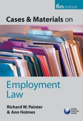 Cases and Materials on Employment Law