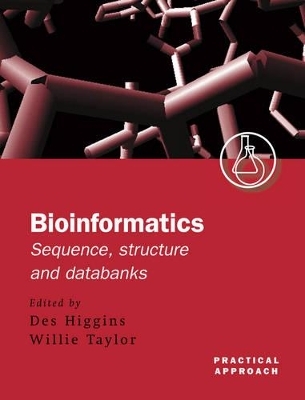 Bioinformatics: Sequence, Structure and Databanks - 