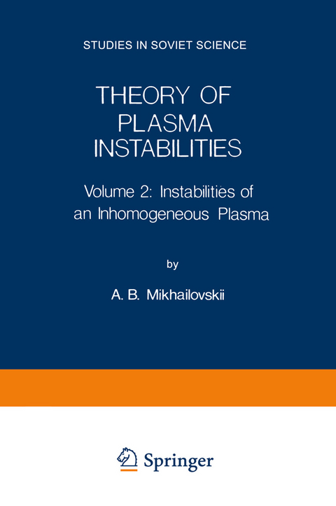 Theory of Plasma Instabilities - A. B. Mikhailovskii