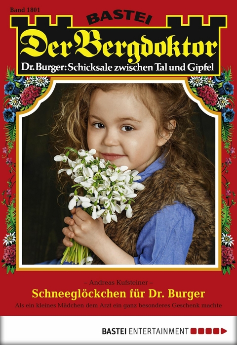 Der Bergdoktor 1801 - Andreas Kufsteiner