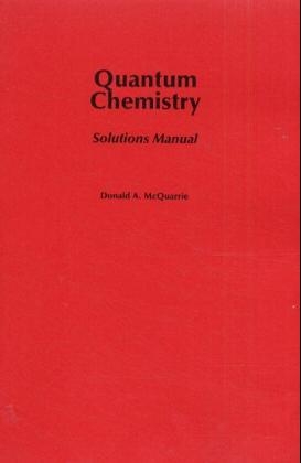 Quantum Chemistry Solutions Manual - Donald A. McQuarrie