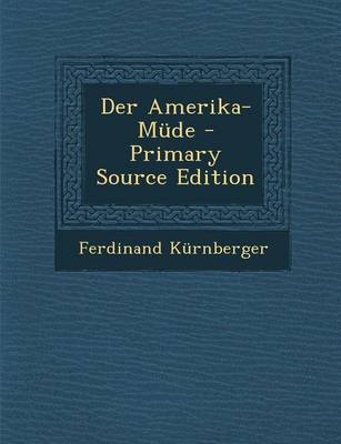 Der Amerika-Mude
