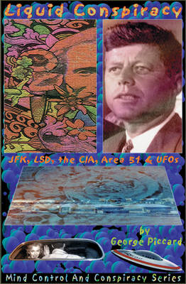 Liquid Conspiracy - George Piccard