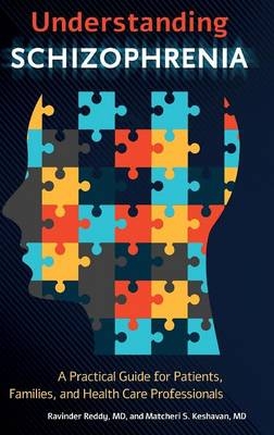 Understanding Schizophrenia