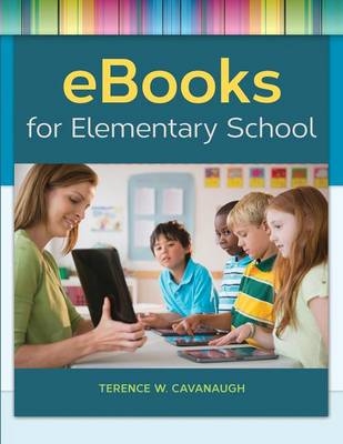 eBooks for Elementary School -  Cavanaugh Terence W. Cavanaugh