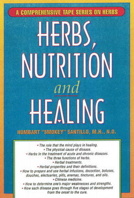 Herbs, Nutrition & Healing: Audiocassettes