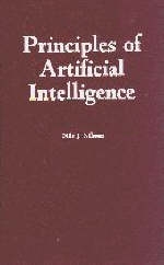 Principles of Artificial Intelligence - Nils J. Nilsson