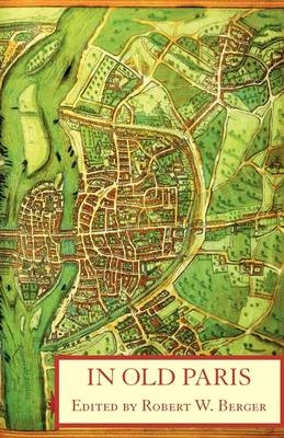 In Old Paris -  Jean De Jandun,  Guillebert De Mets