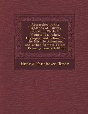 Researches in the Highlands of Turkey