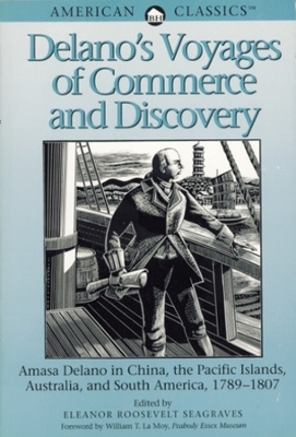 Delano's Voyages of Commerce and Discovery - 