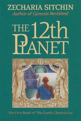 The 12th Planet (Book I) - Zecharia Sitchin