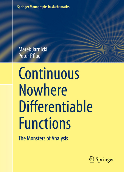 Continuous Nowhere Differentiable Functions -  Marek Jarnicki,  Peter Pflug
