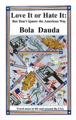 Love It or Hate It - Bola Dauda