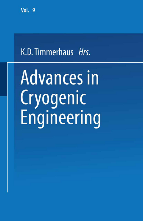 Advances in Cryogenic Engineering - K.D. Timmerhaus