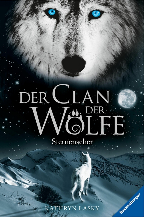 Der Clan der W&ouml;lfe, Band 6 - Sternenseher - Kathryn Lasky