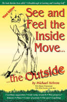 See and Feel the Inside Move the Outside