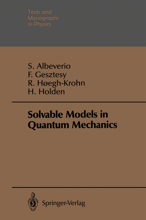 Solvable Models in Quantum Mechanics - Sergio Albeverio, Friedrich Gesztesy, Raphael Hoegh-Krohn, Helge Holden