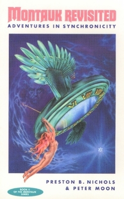 Montauk Revisited - Preston B Nichols, Peter Moon