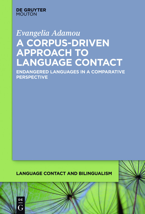 A Corpus-Driven Approach to Language Contact -  Evangelia Adamou