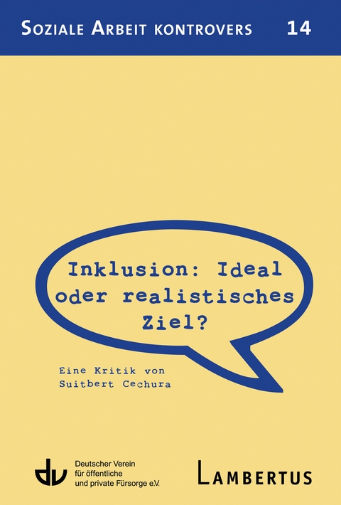 Inklusion: Ideal oder realistisches Ziel? - Suitbert Cechura