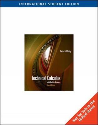 Technical Calculus with Analytic Geometry, International Edition - Peter Kuhfittig
