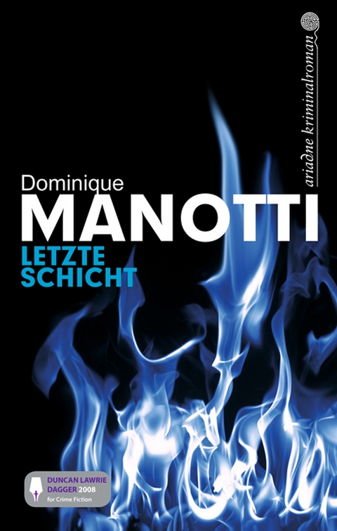 Letzte Schicht - Dominique Manotti