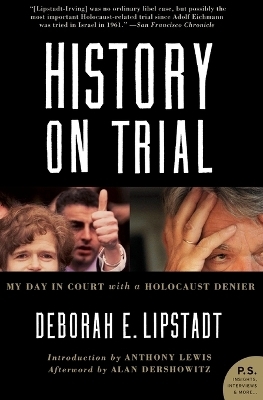 History on Trial - Deborah E. Lipstadt