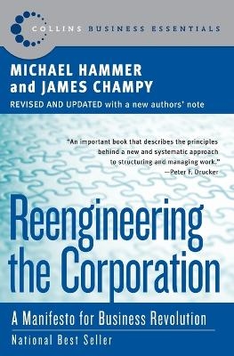 Rengineering the Corporation - Michael Hammer