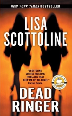 Dead Ringer - Lisa Scottoline