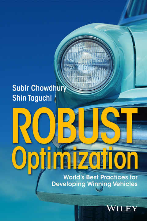 Robust Optimization - Subir Chowdhury, Shin Taguchi