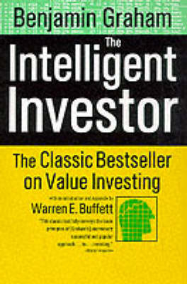 The Intelligent Investor - Benjamin Graham