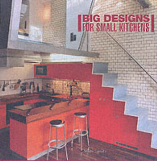 Big Designs For Small Kitchens