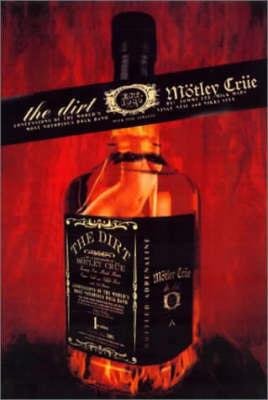 The Dirt - Motley Crue - Neil Strauss