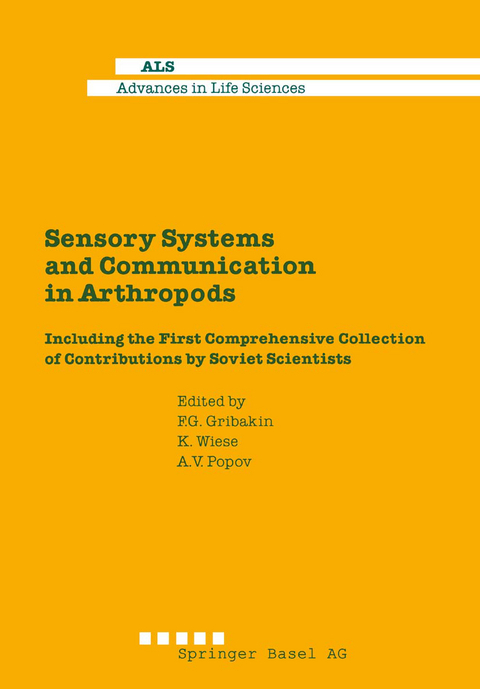 Sensory Systems and Communication in Arthropods -  Wiese,  Gribakin