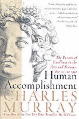 Human Accomplishment - Charles Murray