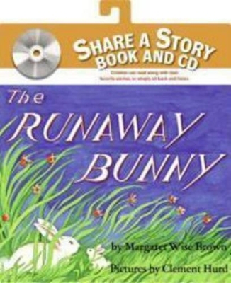 The Runaway Bunny - Margaret Wise Brown