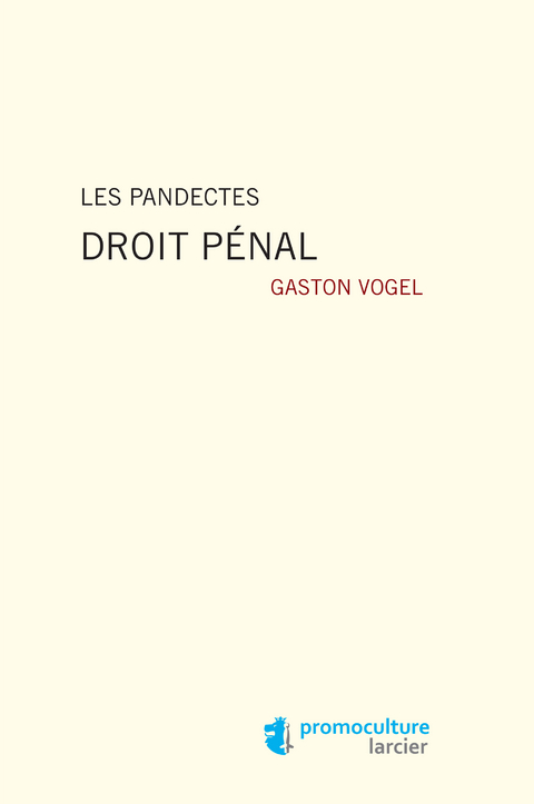 Les pandectes -  Gaston Vogel