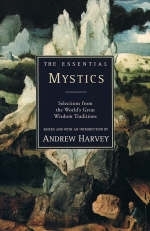 The Essential Mystics - Andrew Harvey