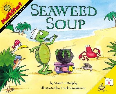 Seaweed Soup - Stuart J. Murphy