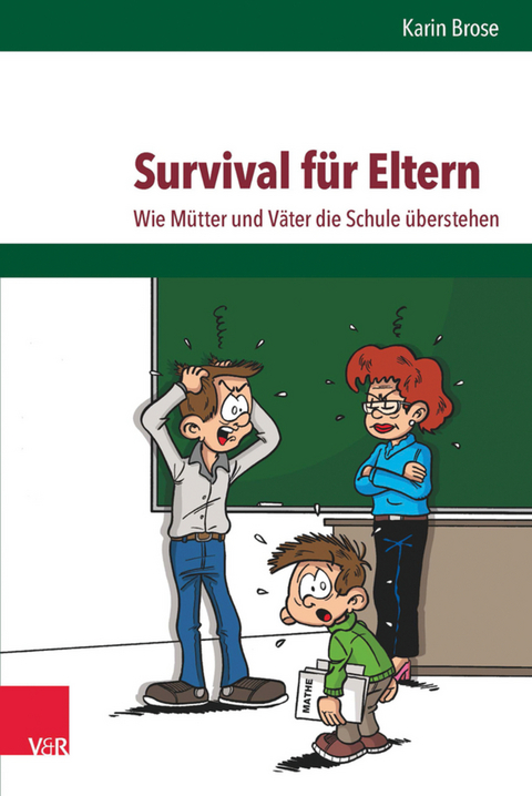 Survival f&uuml;r Eltern - Karin Brose