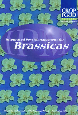 Integrated Pest Management for Brassicas - N.A. Berry
