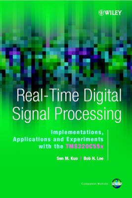 Real-time Digital Signal Processing - Sen M. Kuo, Bob H. Lee